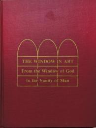 英文)西洋絵画における窓　The Window in Art: From the Window of God to the Vanity of Man