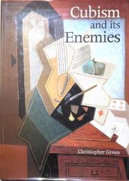 英文)キュビスムとその敵 Cubism and Its Enemies