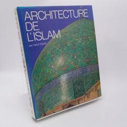 英文 ARCHITECTURE DE L'ISLAM (邦題：イスラムの建築文化)