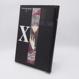 X illustrated collection 1 X0〔ZERO〕〈new version〉　エックス0 : ニューバージョン