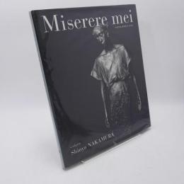 Miserere mei「命よ。」 : 中村晋也彫刻作品写真集