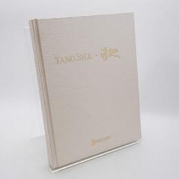 TANG SILK 漫延