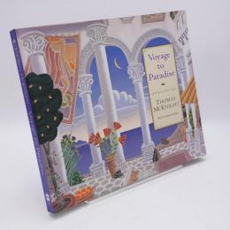 トーマス・マックナイト Voyage to Paradise A Visual Odyssey Thomas McKnight