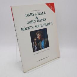 コンプリート・スコア・シリーズ ホール＆オーツ ROCK’N SOUL PART 1　「フロム・A・トゥ・ONE」
