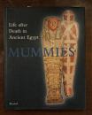 MUMMIES: Life after Death in Ancient Egypt