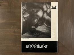 RESSENTIMENT るさんちまん 2号