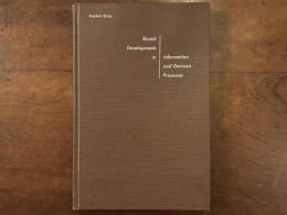 Recent Developments in Information and Decision Processes