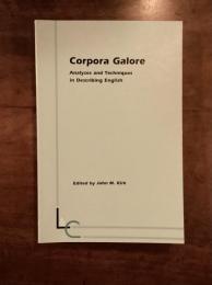 Corpora Galore: Analyses and Techniques in Describing English