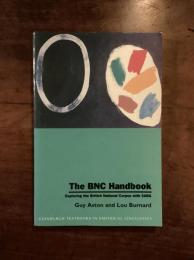 The BNC Handbook: Exploring the British National Corpus with SARA