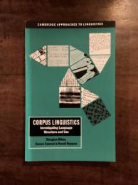 Corpus Linguistics: Investigating Language Structure and Use