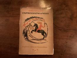 EXPRESSIONISMUS