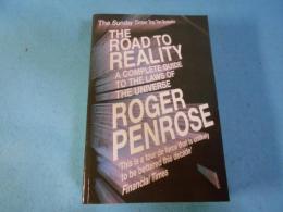 The Road to Reality: A Complete Guide to the Laws of the Universe