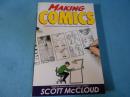Making Comics: Storytelling Secrets of Comics, Manga and Graphic Novels