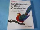 Fundamentals of Data Visualization: A Primer on Making Informative and Compelling Figures