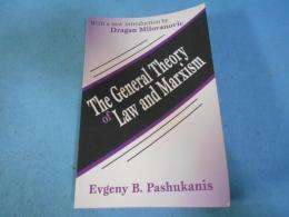 The General Theory of Law and Marxism