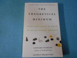 The Theoretical Minimum: What You Need to Know to Start Doing Physics