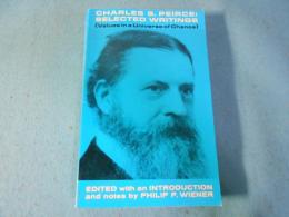 Charles S. Peirce, Selected Writings