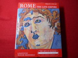 Rome, the late Empire : Roman art, A.D. 200-400