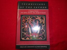 Technicians of the sacred : a range of poetries from Africa, America, Asia, Europe & Oceania