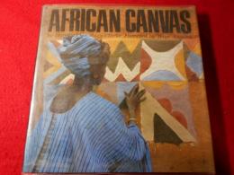 African canvas : the art of West African women