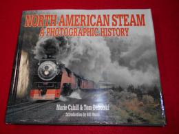 North American steam : a photographic history