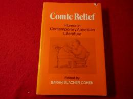 Comic Relief: Humor in Contemporary American Literature