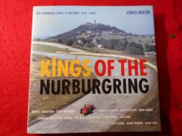 Kings of the Nurburgring: Der Nurburg - RLNS: A History 1925-1983