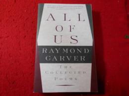 All of us : the collected poems