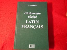 Dictionnaire abrege latin-francais