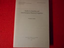 Studies in Anatolian and Indo-European historical linguistics
