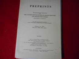 Preprints : the International Symposium on the Conservation of Dunhuang Mogao Grottoes and the Related Studies (professional symposium) : the 19th International Symposium on the Conservation and Restoration of Cultural Property, February 1-3, 1996, Nara New Public Hall, Japan