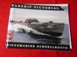 Warship Pictorial No. 15  Kriegsmarine Schnellboote