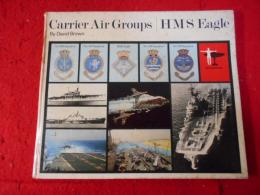 Carrier Air Groups Hms Eagle