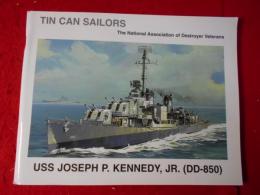 TIN CAN SAILORS USS JOSEPH P.KENNEDY,JR.(DD-850) The National Association of Destroyer Veterans

,.....