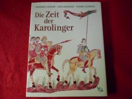 Die Zeit der Karolinger