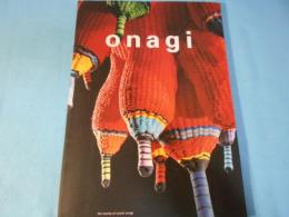 Onagi : the works of Yoichi Onagi : tapestry, tubular weaving, self-support, encounter, defabrication