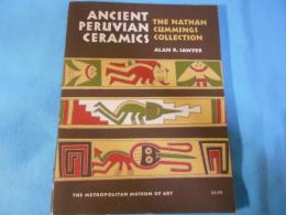 Ancient Peruvian Ceramics: Nathan Cummings Collection