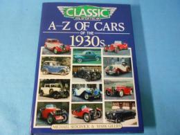 Classic and Sportscar A-Z of Cars of the 1930's