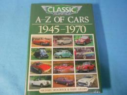 Classic and Sportscar A-Z of Cars, 1945-70