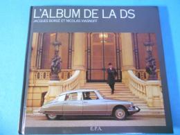 L' Album de la D.S. CITROEN