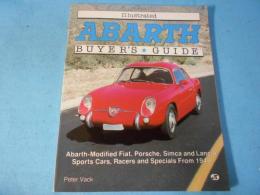 Illustrated Abarth Buyer's Guide