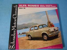Alfa Romeo Giulia, Giulietta, Berlina, Sprint und Spider 1954 - 1978