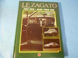 Le Zagato: Fiat 8Vz Alfa 1900 Ssz