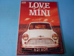 Love the Mini : ミニとその40年。