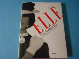 Style ELLE : Nos Années 60