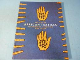 Art of African Textiles: Technology, Tradition, and Lurex