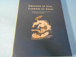 Dragons of Silk, Flowers of Gold - a Group of Liao-Dynasty Textiles at the Abegg-Stiftung