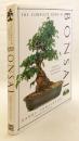 【英語洋書】盆栽完全ガイド：その芸術性と育て方の実践手引き 『The complete book of Bonsai: a practical guide to its art and cultivation』