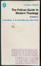 英語洋書 ペリカン現代神学ガイド 第2巻(歴史神学)【The Pelican Guide to Modern Theology, Volume 2: Historical Theology】