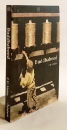 【英語洋書】 仏陀性 (ブッダフッド) 『Buddhahood』
